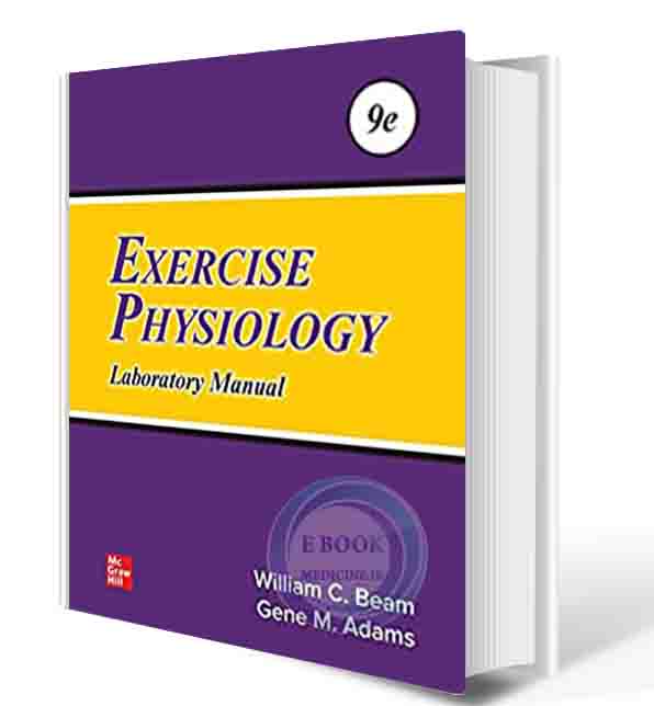 دانلود کتاب Exercise Physiology Laboratory Manual, 9th Edition 2022 (ORIGINAL PDF)